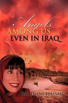Angels Among Us. . .Even in Iraq