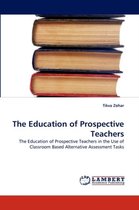 The Education of Prospective Teachers