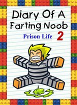 Nooby 2 - Diary Of A Farting Noob 2: Prison Life