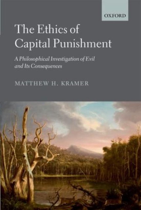 Livre "The Ethics of Capital Punishment" de Matthew H. Kramer, avec une peinture de paysage.
