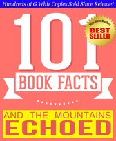 101BookFacts.com - And the Mountains Echoed - 101 Amazingly True Facts You Didn't Know