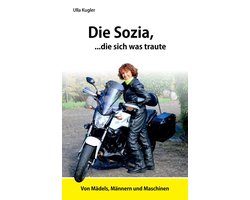 Die Sozia, die sich was traute