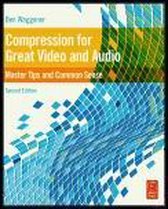 Compression For Great Video & Audio