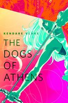 The Goddess War - The Dogs of Athens
