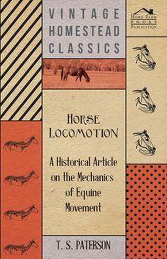 Horse Locomotion - A Historical Article on the Mechanics of  ... - cover
