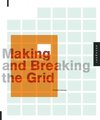 Making & Breaking The Grid