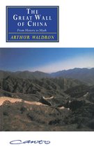 Cambridge Studies in Chinese History, Literature and Institutions - The Great Wall of China
