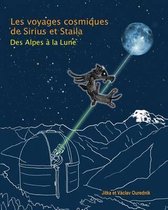 Les Voyages Cosmiques de Sirius et Staila