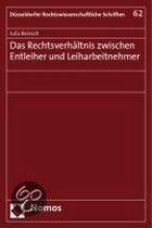 Das Rechtsverhältnis zwischen Entleiher und Leiharbeitnehmer