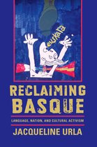 The Basque Series - Reclaiming Basque