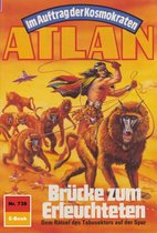 Atlan classics 738 - Atlan 738: Brücke zum Erleuchteten