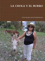 LA Chola Y El Burro