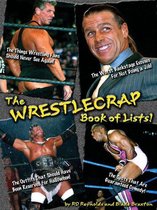 The WrestleCrap Book Of Lists!