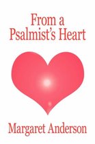 From a Psalmist's Heart