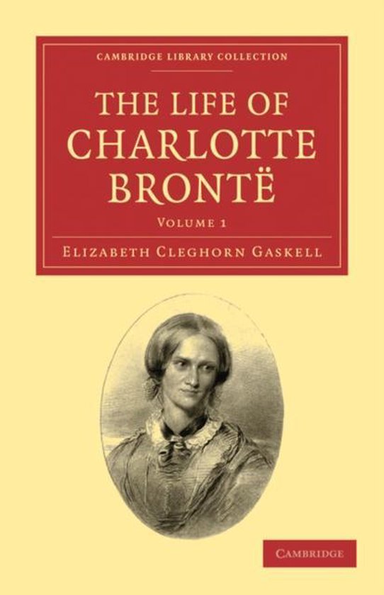 The Life of Charlotte Bronte - cover