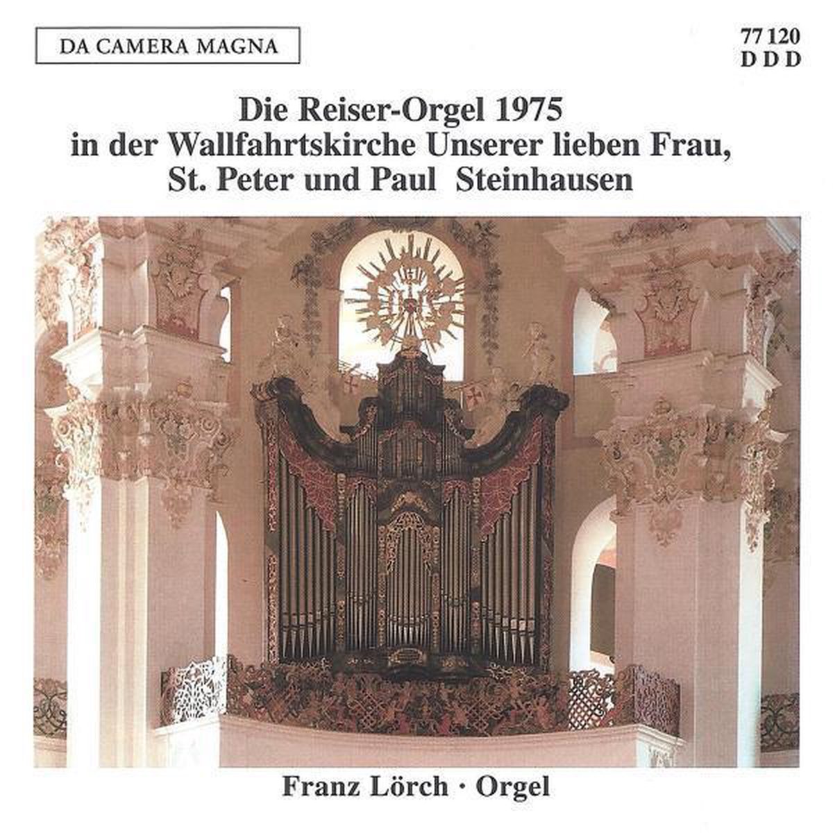 Die Reiser-Orgel In Der  Wallfahrtsk