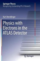 Springer Theses- Physics with Electrons in the ATLAS Detector