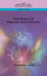 Cosimo Classics Paranormal-The Book of Dreams and Ghosts