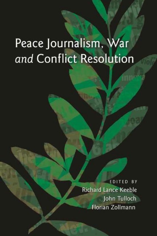 Peace Journalism, War and Conflict Resolution - cover