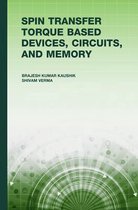 Spin Transfer Torque Based Devices, Circuits, and Memory