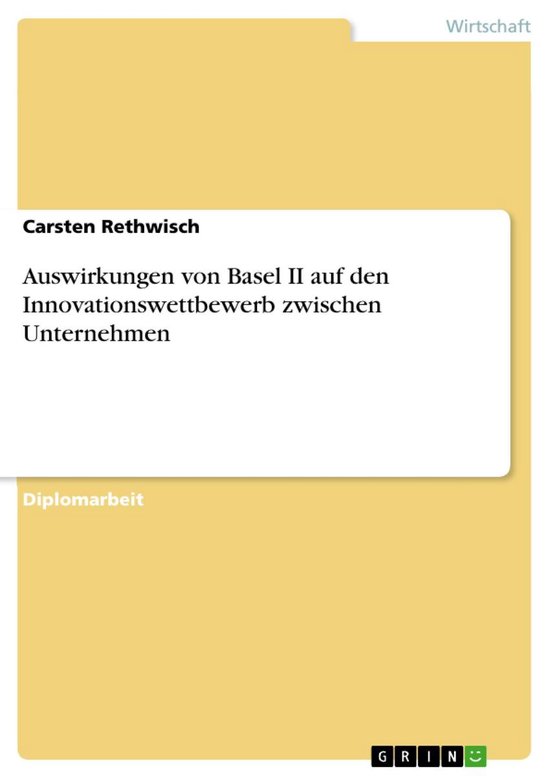 Auswirkungen von Basel II auf den Innovationswettbewerb zwis ... - cover