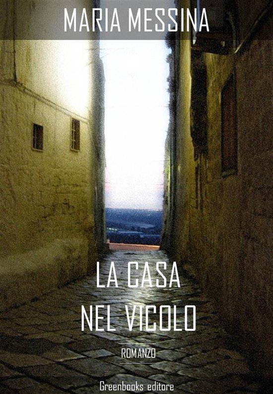 Boek 'La casa nel vicolo' met Maria Messina, roman.
