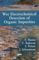 Wet Electrochemical Detection of Organic Impurities