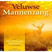 Veluwse Mannenzang deel 1(m.m.v. Veluws Bovenstem Mannenkoor)