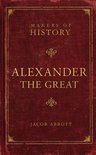 Makers of History- Alexander the Great