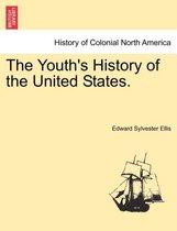 The Youth's History of the United States.
