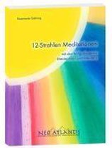 12-Strahlen Meditationen