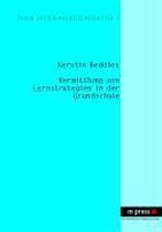 Vermittlung Von Lernstrategien in Der Grundschule