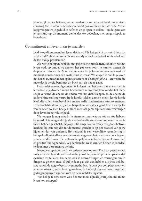 Hoofdstuk 10 'Commitment en leven naar waarden' uit het boek 'Uit je hoofd, in het leven'.