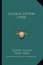 Boek, Cicero's Letters (1910), Kessinger Legacy Reprints