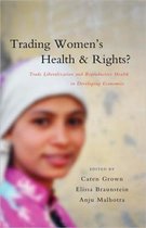 Trading Women's Health and Rights
