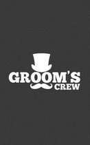 Groom's Crew