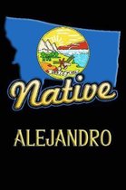 Montana Native Alejandro