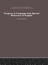 Otto Jespersen- Progress in Language, with special reference to English