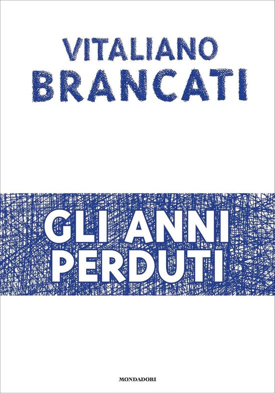 Gli Anni Perduti Ebook Vitaliano Brancati 9788852091414 Boeken 8132