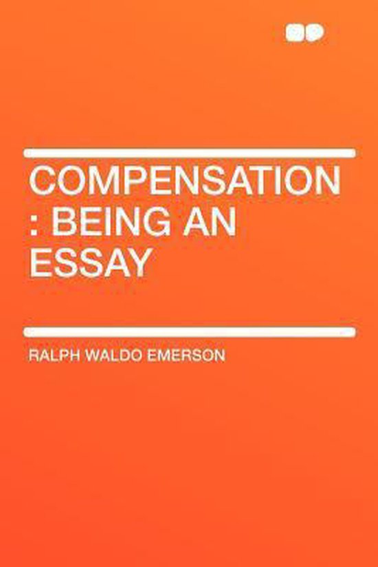 Compensation, Ralph Waldo Emerson 9781407663876 Boeken