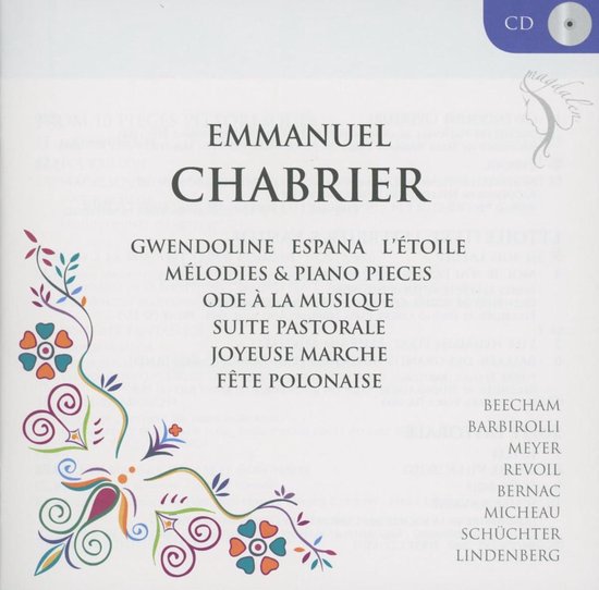 Albumhoes met titel Emmanuel Chabrier, composities en namen van artiesten. Sierlijke bloemmotieven links.