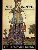 The Cossacks (Annotated)