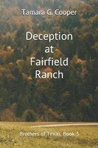 Deception at Fairfield Ranch