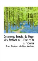 Documents Extraits Du D P T Des Archives de L' Tat Et de La Province