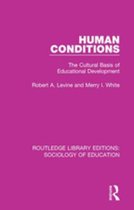 Routledge Library Editions: Sociology of Education - Human Conditions