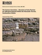 The Cannery Formation?devonian to Early Permian Arc-Marginal Deposits Within the Alexander Terrane, Southeastern Alaska