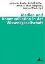 Medien und Kommunikation in der Wissensgesellschaft