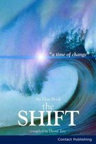 The Shift: A Time of Change