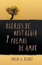 Oleajes de Nostalgia Y Poemas de Amor