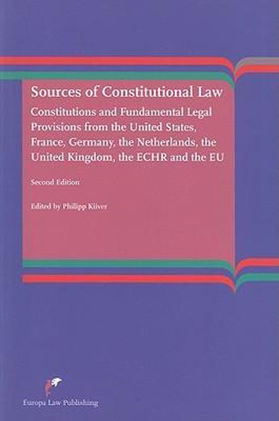 sources-of-constitutional-law-9789089520906-philipp-kiiver-boeken-bol